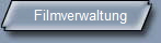 Filmverwaltung